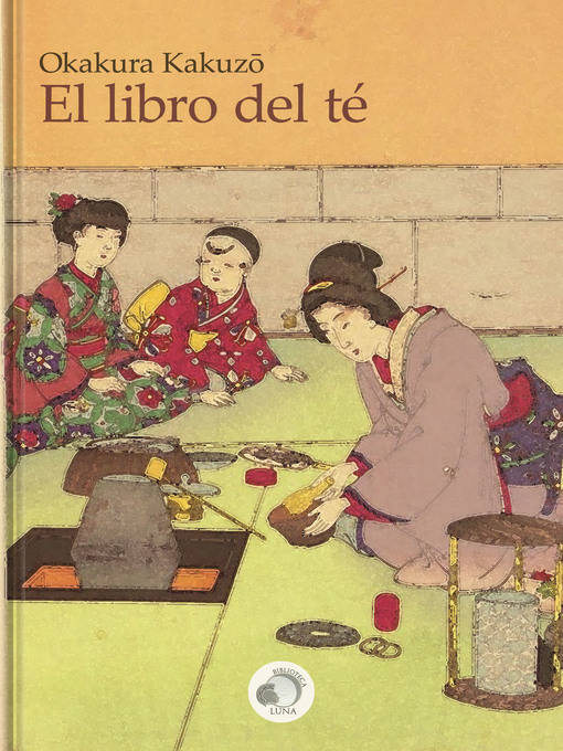 Title details for El libro del té by Okakura Kakuzo - Available